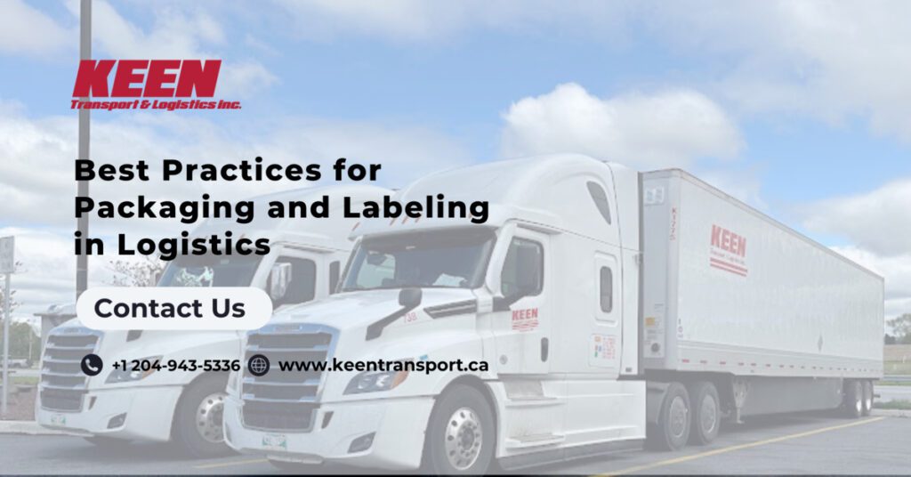 Best Practices for Packaging and Labeling in Logistics