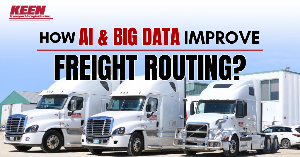 How AI & Big Data Improve Freight Routing